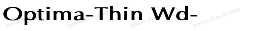 Optima-Thin Wd字体转换